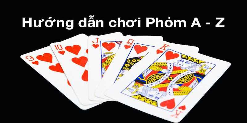 Những thuật ngữ trong cách chơi tá lả phỏm